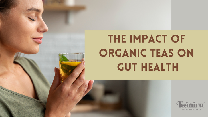 organic Teas on Gut health