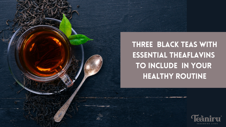 3 black tea with theaflavins