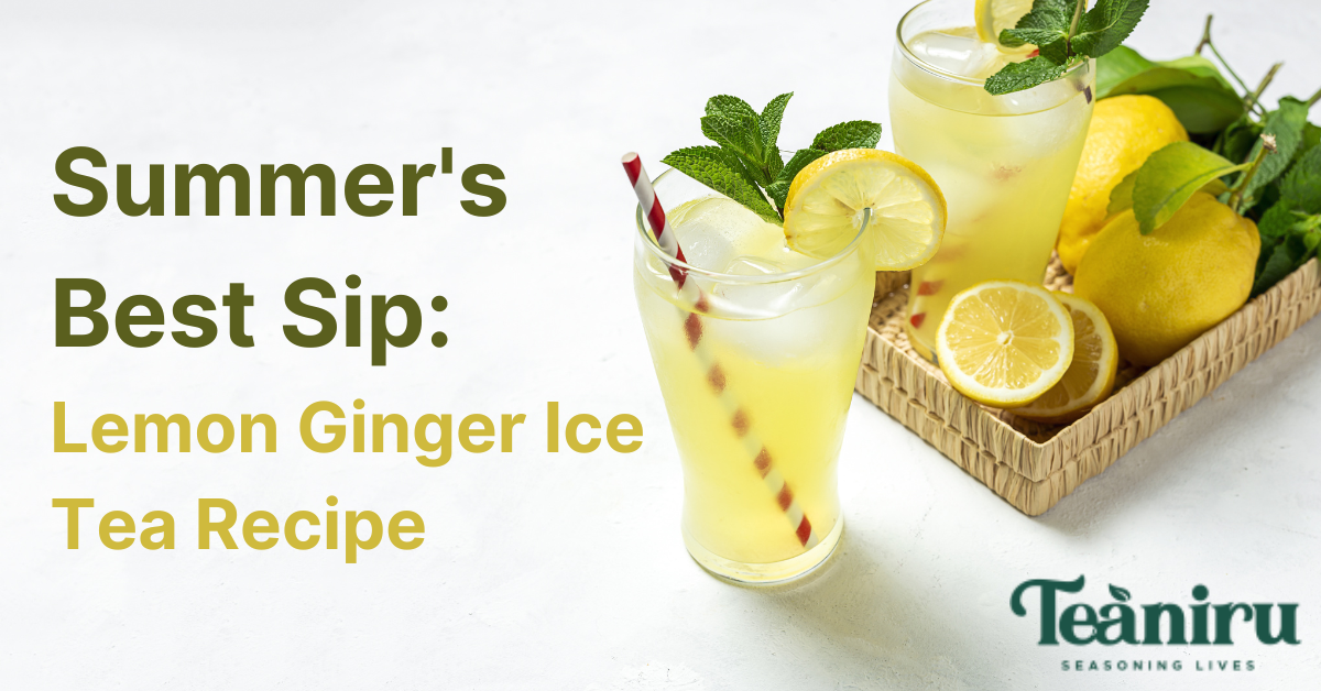 Summers Best Sip Lemon Ginger Iced Tea Recipe 5829