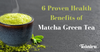 Benefits of Matcha green tea
