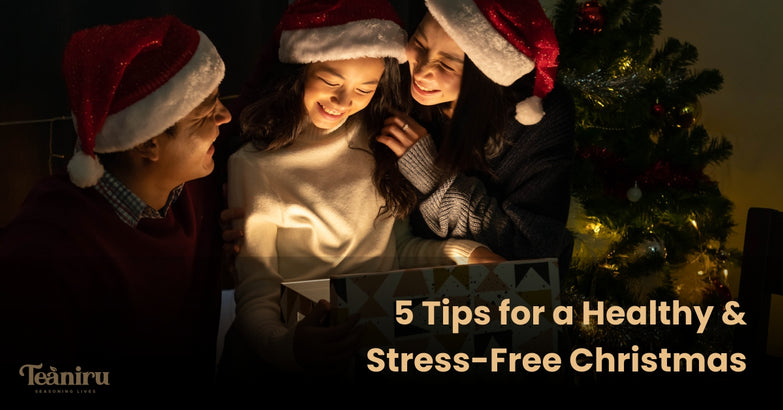 5 Tips for a Healthy And Stress-Free Christmas