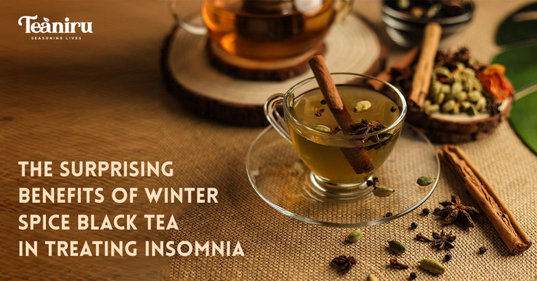 The Surprising Benefits of Winter Spice black tea in Treating Insomnia